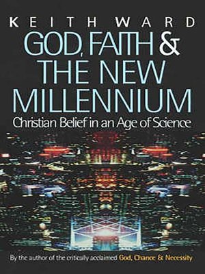 cover image of God, Faith and the New Millennium